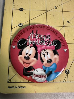 Disneyland Resort anniversary button features Mickey and Minnie Mouse and is from the "Where Dreams Come True" celebration