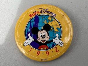 Vintage Euro Disneyland souvenir Button