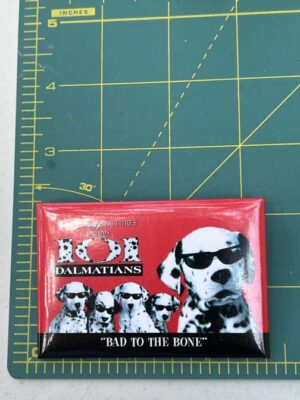 1996 promotional button for the live-action 101 Dalmatians film.