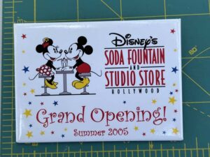 Grand Opening of Disney's Soda Fountain and Studio Store in Hollywood button