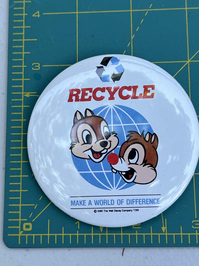 1989 Recycle Campaign featuring Chip and Dale button