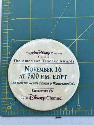 Disney button promoted the inaugural American Teacher Awards television special