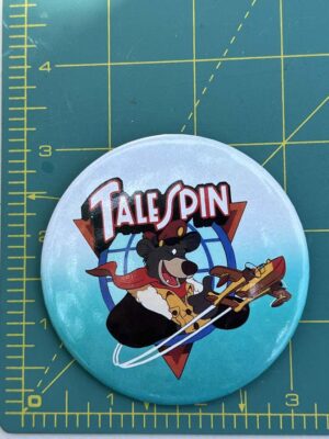 1990s TaleSpin promotional button featuring the character Baloo