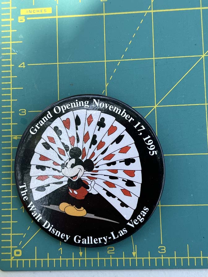 Walt Disney Gallery button commemorates the grand opening in Las Vegas