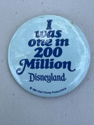 1981 Walt Disney Productions "I was one in 200 Million" button